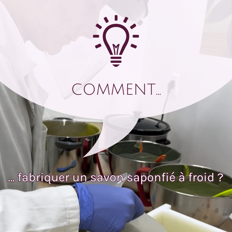 Comment fabriquer un savon à froid ?
