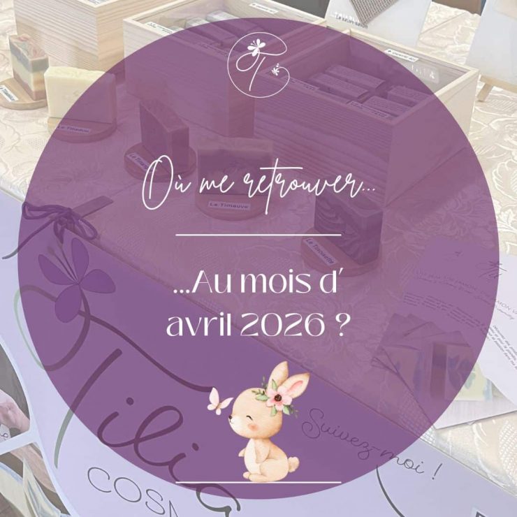 Où me trouver en avril 2026