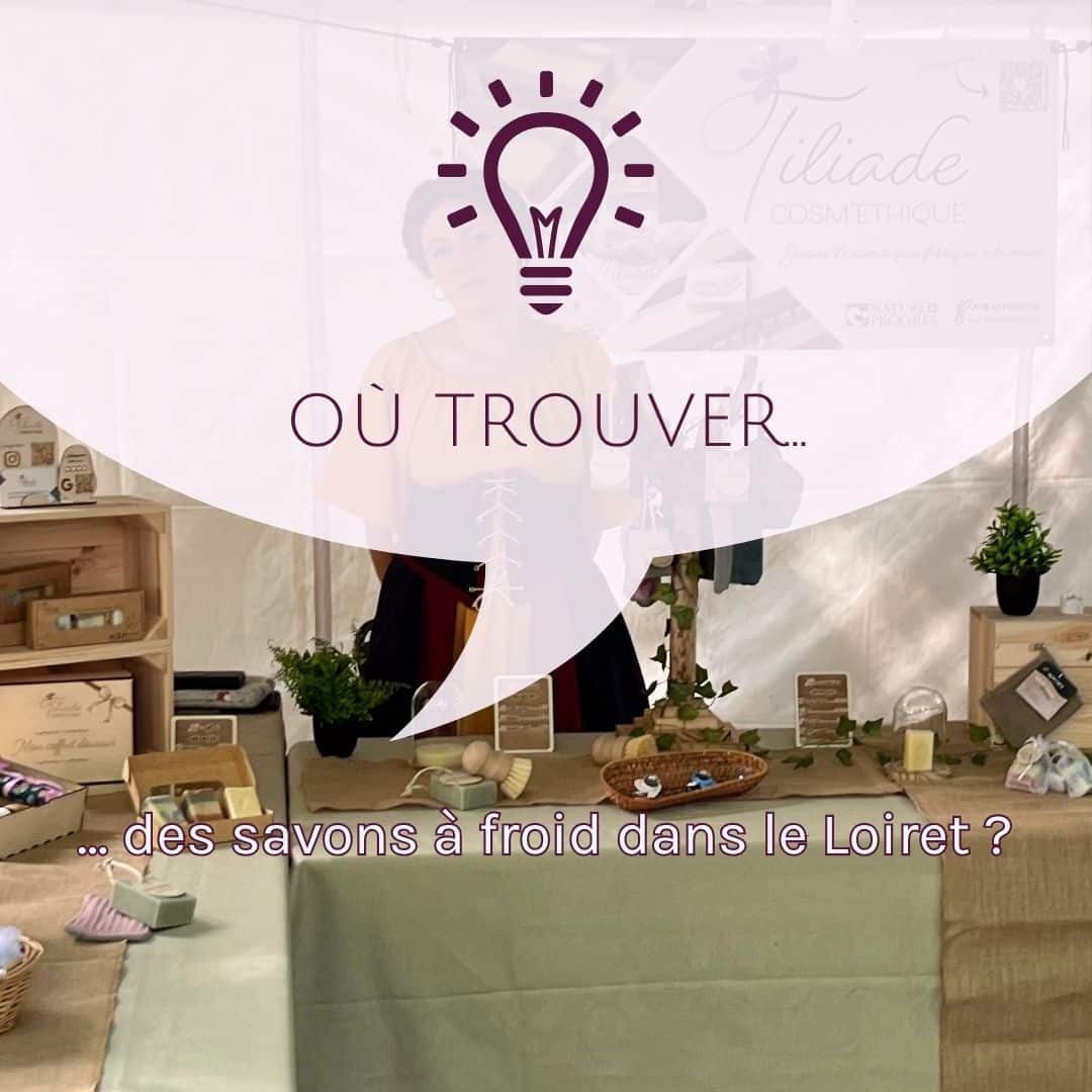 Où trouver des savons à froid dans le Loiret ?